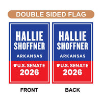 Hallie Shoffner For Arkansas Senate 2026 Garden Flag, Double Sided, 2026 Senate Flag, Elections Flag, Race Red White & Blue Flag