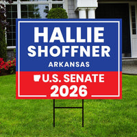 Hallie Shoffner For Arkansas Senate 2026 Yard Sign, Corrugated Plastic Senate Elections Race Red White & Blue Yard Sign with Metal H-Stake