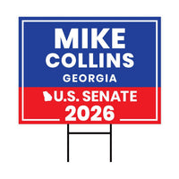 Mike Collins For Georgia Senate 2026 Yard Sign, Corrugated Plastic Senate Elections, Race Red White & Blue Yard Sign with Metal H-Stake