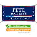 Pete Ricketts For Nebraska U.S. Senate Banner Sign, 13 oz Waterproof US Senate Election 2026, Republican Vinyl Banner With Metal Grommets
