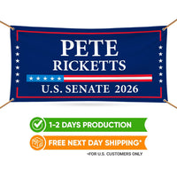 Pete Ricketts For Nebraska U.S. Senate Banner Sign, 13 oz Waterproof US Senate Election 2026, Republican Vinyl Banner With Metal Grommets