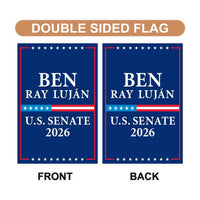 Ben Ray Luján For New Mexico Senate 2026 Garden Flag, Double Sided, 2026 Senate Flag, Elections Flag, Anti-Trump, Race Red White & Blue Flag