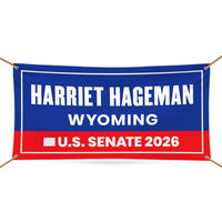 Harriet Hageman For Wyoming U.S. Senate Banner Sign, 13 oz Waterproof US Senate Election 2026, Senate Vinyl Banner With Metal Grommets