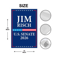 Jim Risch For Idaho Senate 2026 Garden Flag, Double Sided, 2026 Senate Flag, Elections Flag, Republican Sign, Race Red White & Blue Flag