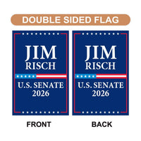 Jim Risch For Idaho Senate 2026 Garden Flag, Double Sided, 2026 Senate Flag, Elections Flag, Republican Sign, Race Red White & Blue Flag