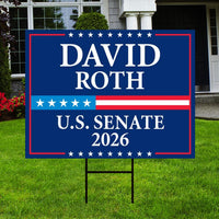 David Roth For Idaho Senate 2026 Yard Sign, Corrugated Plastic Senate Elections, Race Red White & Blue Yard Sign with Metal H-Stake