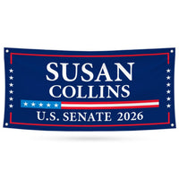 Susan Collins For Maine U.S. Senate Banner Sign, 13 oz Waterproof US Senate Election 2026, Senate Vinyl Banner With Metal Grommets
