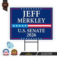 Jeff Merkley For Oregon Senate 2026 Yard Sign, Corrugated Plastic Senate Elections, Race Red White & Blue Yard Sign with Metal H-Stake