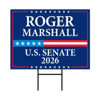 Roger Marshall For Kansas Senate 2026 Yard Sign, Corrugated Plastic Senate Elections, Race Red White & Blue Yard Sign with Metal H-Stake