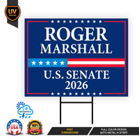 Roger Marshall For Kansas Senate 2026 Yard Sign, Corrugated Plastic Senate Elections, Race Red White & Blue Yard Sign with Metal H-Stake