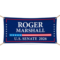 Roger Marshall For Kansas U.S. Senate Banner Sign, 13 oz Waterproof US Senate Election 2026, Republic Party Vinyl Banner With Metal Grommets