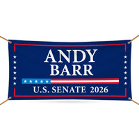 Andy Barr For Kentucky U.S. Senate Banner Sign, 13 oz Waterproof US Senate Election 2026, Senate Vinyl Banner With Metal Grommets