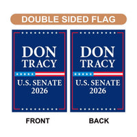Don Tracy For Illinois Senate 2026 Garden Flag, Double Sided, 2026 Senate Flag, Elections Flag, Race Red White & Blue Flag