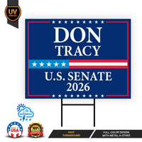Don Tracy For Illinois Senate 2026 Yard Sign, Corrugated Plastic Senate Elections, Race Red White & Blue Yard Sign with Metal H-Stake