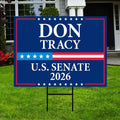 Don Tracy For Illinois Senate 2026 Yard Sign, Corrugated Plastic Senate Elections, Race Red White & Blue Yard Sign with Metal H-Stake