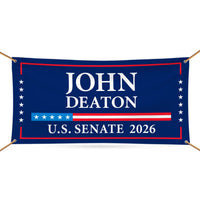 John Deaton For Massachusetts U.S. Senate Banner Sign, 13 oz Waterproof US Senate Election 2026, Republican Vinyl Banner With Metal Grommets