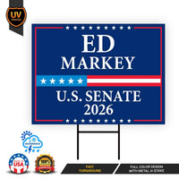 Ed Markey For Massachusetts Senate 2026 Yard Sign, Corrugated Plastic Senate Elections, Race Red White & Blue Yard Sign with Metal H-Stake