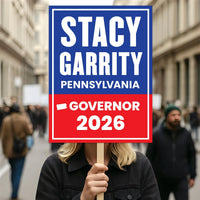Stacy Garrity For Pennsylvania Governor 2026 Election Sign, Political Campaign Sign, Republican, Governor Election 2026 Race Poster Sign
