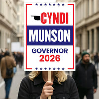 Cyndi Munson For Oklahoma Governor 2026 Election Sign, Political Campaign Sign, Democratic party, Governor Election 2026 Race Poster Sign