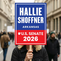 Hallie Shoffner For Arkansas Senate 2026 Election Sign, Political Campaign Sign, Senate Election 2026 Race Poster Sign