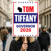 Tom Tiffany For Wisconsin Governor 2026 Election Sign, Political Campaign Sign, Republican party, Governor Election 2026 Race Poster Sign