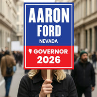 Aaron Ford For Nevada Governor 2026 Election Sign, Political Campaign Sign, Democratic party, Governor Election 2026 Race Poster Sign