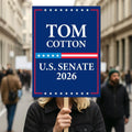 Tom Cotton For Arkansas Senate 2026 Election Sign, Political Campaign Sign, Senate Election 2026 Race Poster Sign