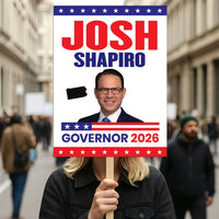 Josh Shapiro For Pennsylvania Governor 2026 Election Sign, Political Campaign Sign, Democrate, Governor Election 2026 Race Poster Sign