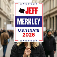 Jeff Merkley For Oregon Senate 2026 Election Sign, Anti-Trump Sign, Political Campaign Sign, Senate Election 2026 Race Poster Sign