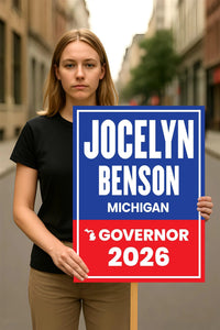 Jocelyn Benson For Michigan Governor 2026 Election Sign, Political Campaign Sign, Democratic party, Governor Election 2026 Race Poster Sign