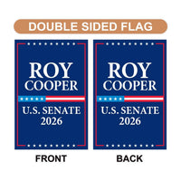 Roy Cooper For North Carolina Senate 2026 Garden Flag, Double Sided, 2026 Senate Flag, Elections Flag, Race Red White & Blue Flag