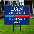 Dan Sullivan For Alaska Senate 2026 Yard Sign, Corrugated Plastic Senate Elections Race Red White & Blue Yard Sign with Metal H-Stake