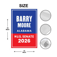 Barry Moore For Alabama Senate 2026 Garden Flag, Double Sided, 2026 Senate Flag, Elections Flag, Race Red White & Blue Flag