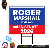 Roger Marshall For Kansas Senate 2026 Yard Sign, Corrugated Plastic Senate Elections, Race Red White & Blue Yard Sign with Metal H-Stake