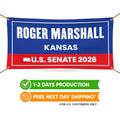 Roger Marshall For Kansas U.S. Senate Banner Sign, 13 oz Waterproof US Senate Election 2026, Republic Party Vinyl Banner With Metal Grommets