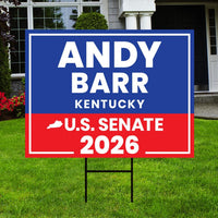 Andy Barr For Kentucky Senate 2026 Yard Sign, Corrugated Plastic Senate Elections, Race Red White & Blue Yard Sign with Metal H-Stake
