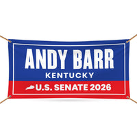 Andy Barr For Kentucky U.S. Senate Banner Sign, 13 oz Waterproof US Senate Election 2026, Senate Vinyl Banner With Metal Grommets