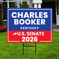 Charles Booker For Kentucky Senate 2026 Yard Sign, Corrugated Plastic Senate Elections, Race Red White & Blue Yard Sign with Metal H-Stake