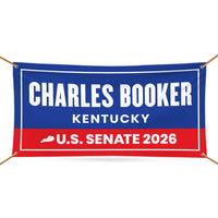 Charles Booker For Kentucky U.S. Senate Banner Sign, 13 oz Waterproof US Senate Election 2026, Senate Vinyl Banner With Metal Grommets