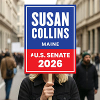 Susan Collins For Maine Senate 2026 Election Sign, Political Campaign Sign, Senate Election 2026 Race Poster Sign