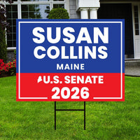 Susan Collins For Maine Senate 2026 Yard Sign, Corrugated Plastic Senate Elections, Race Red White & Blue Yard Sign with Metal H-Stake