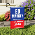 Ed Markey For Massachusetts Senate 2026 Garden Flag, Double Sided, 2026 Senate Flag, Elections Flag, Anti-Trump, Race Red White & Blue Flag