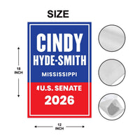 Cindy Hyde-Smith For Mississippi Senate 2026 Garden Flag, Double Sided, 2026 Senate Flag, Elections Flag, Race Red White & Blue Flag