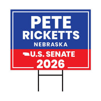 Pete Ricketts For Nebraska Senate 2026 Yard Sign, Corrugated Plastic Senate Elections, Race Red White & Blue Yard Sign with Metal H-Stake
