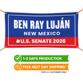Ben Ray Luján For New Mexico U.S. Senate Banner Sign, 13 oz Waterproof US Senate Election 2026, Democratic Vinyl Banner With Metal Grommets