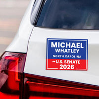 Michael Whatley For North Carolina Senate 2026 Car Magnet - Vote Michael Whatley Vehicle Magnet, Senate Elections 2026 Magnet - 6" x 4.5"