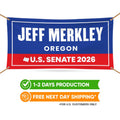 Jeff Merkley For Oregon U.S. Senate Banner Sign, 13 oz Waterproof US Senate Election 2026, Democratic Party Vinyl Banner With Metal Grommets