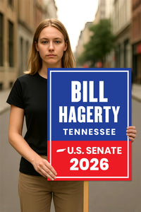 Bill Hagerty For Tennessee Senate 2026 Election Sign, Republican Party, Political Campaign Sign, Senate Election 2026 Race Poster Sign