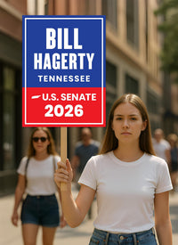 Bill Hagerty For Tennessee Senate 2026 Election Sign, Republican Party, Political Campaign Sign, Senate Election 2026 Race Poster Sign
