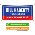 Bill Hagerty For Tennessee U.S. Senate Banner Sign, 13 oz Waterproof US Senate Election 2026, Republican Vinyl Banner With Metal Grommets